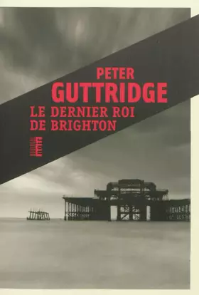 Couverture du produit · Le dernier roi de Brighton