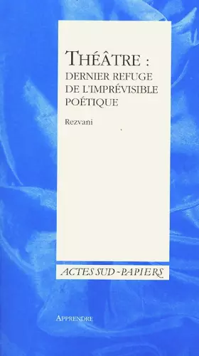 Couverture du produit · Apprendre, numéro 12. Théâtre : dernier refuge de l'imprévisible