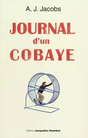 Couverture du produit · Journal d'un cobaye : Ma vie est une expérience