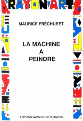 Couverture du produit · La machine à peindre