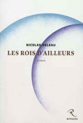 Couverture du produit · Les rois d'ailleurs