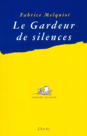 Couverture du produit · Le gardeur de silence