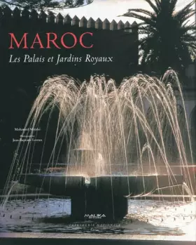Couverture du produit · Maroc : Les palais et jardins royaux