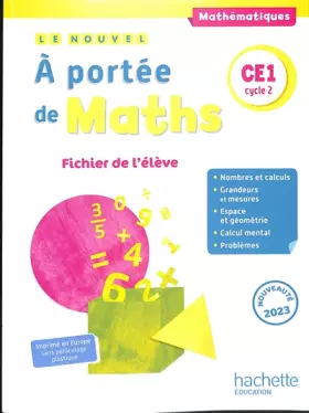 Couverture du produit · Le nouvel A portée de maths CE1 - Fichier élève - Ed. 2023