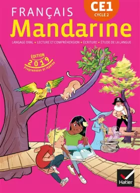 Couverture du produit · Mandarine - Français CE1 Éd. 2019 - Livre élève