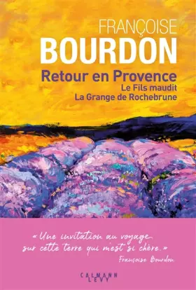 Couverture du produit · Retour en Provence: Le Fils maudit La Grange de Rochebrune