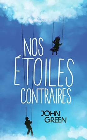 Couverture du produit · NOS ETOILES CONTRAIRES