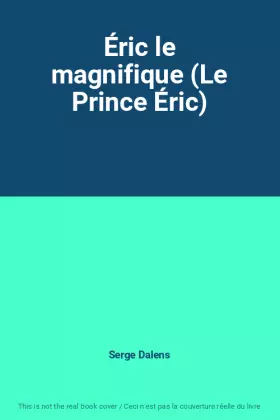 Couverture du produit · Éric le magnifique (Le Prince Éric)