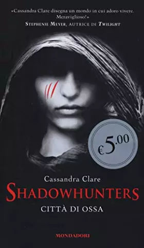 Couverture du produit · Città di ossa. Shadowhunters (Vol. 1)