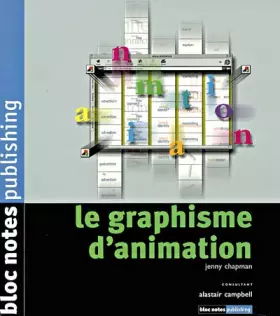 Couverture du produit · Le Graphisme d'animation