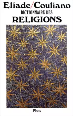Couverture du produit · DICTIONNAIRE DES RELIGIONS