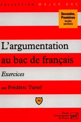 Couverture du produit · L'Exercices argumentation au Bac de français