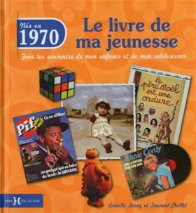 Couverture du produit · 1970, le livre de ma jeunesse