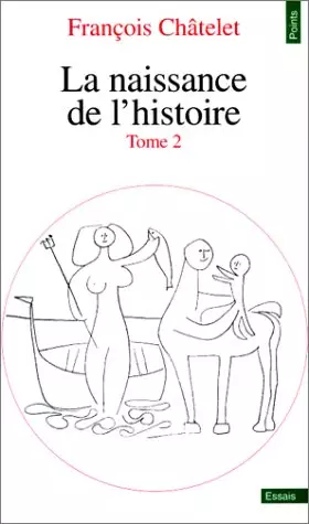 Couverture du produit · La Naissance de l'histoire, tome 2