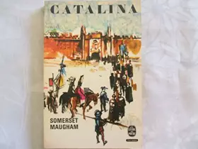 Couverture du produit · W.SOMERSET MAUGHAM//CATALINA//TRADUIT DE L'ANGLAIS PAR HELENE CLAIREAU//PLON//N°1145//1968