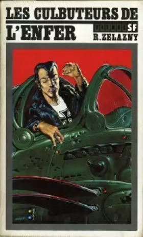 Couverture du produit · Les culbuteurs de l'enfer. Traduit de l'américain par François Lasquin. 1974. Broché. 192 pages. Légèrement défraîchi. (Littéra