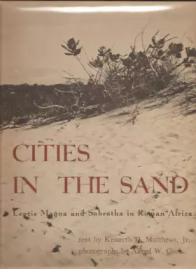 Couverture du produit · Cities in the Sand Leptis Magna & Sabratha in Roman Africa