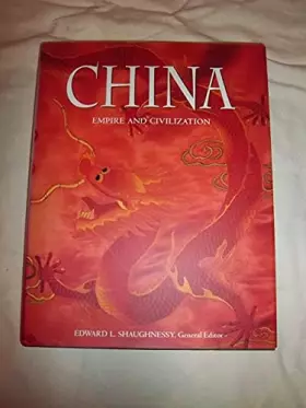 Couverture du produit · China: Empire and Civilization