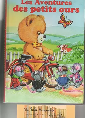 Couverture du produit · Les Aventures des petits ours