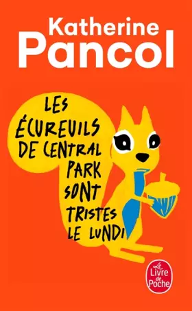 Couverture du produit · Les écureuils de Central Park sont tristes le lundi