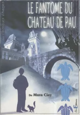 Couverture du produit · Le fantome du Chateau de Pau