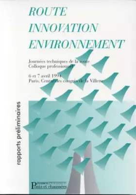 Couverture du produit · Route, innovation, environnement: Rapports préliminaires