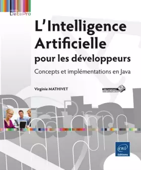 Couverture du produit · L'Intelligence Artificielle pour les développeurs - Concepts et implémentations en Java