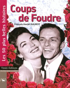 Couverture du produit · Coup de foudre : Les 50 Plus Belle Histoire d'Amour