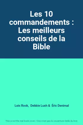 Couverture du produit · Les 10 commandements : Les meilleurs conseils de la Bible