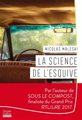 Couverture du produit · La science de l'esquive: Le nouveau roman de Nicolas Maleski