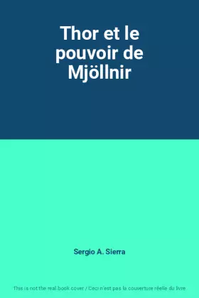 Couverture du produit · Thor et le pouvoir de Mjöllnir