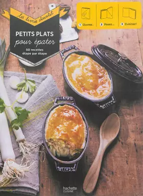 Couverture du produit · Petits plats pour épater: 50 recettes étape par étape