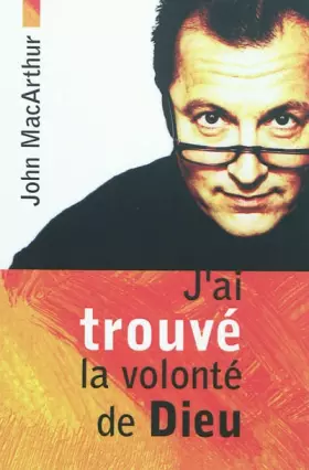 Couverture du produit · J'ai trouvé la volonté de Dieu