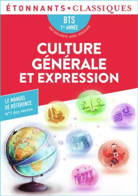 Couverture du produit · Culture générale et expression - BTS 1re année: BTS 1RE ANNEE