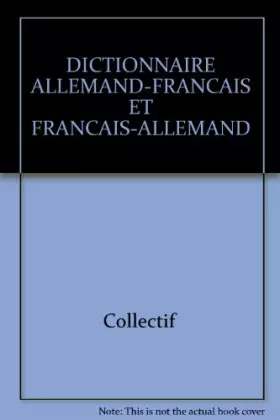 Couverture du produit · DICTIONNAIRE ALLEMAND-FRANCAIS ET FRANCAIS-ALLEMAND