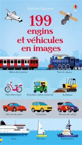 Couverture du produit · 199 engins et véhicules en images