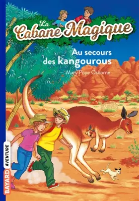 Couverture du produit · La Cabane magique, numéro 19 : Au secours des kangourous