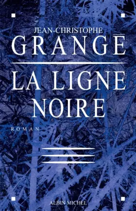 Couverture du produit · La Ligne noire