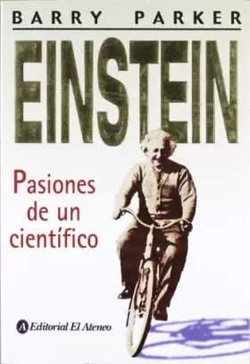 Couverture du produit · Einstein: Pasiones de un cientifico / The Passions of a Scientist (Spanish Edition)