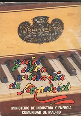 Couverture du produit · GUIA DE LA ARTESANIA DE MADRID.