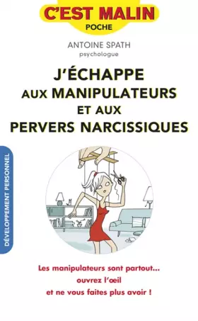 Couverture du produit · Déjouer les pièges des manipulateurs et pervers narcissiques, c'est malin