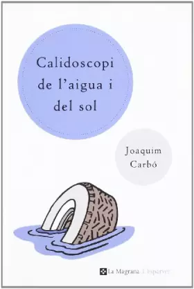 Couverture du produit · Calidoscopi de l' aigua i del sol (n.E): 039 (OTROS LA MAGRANA)