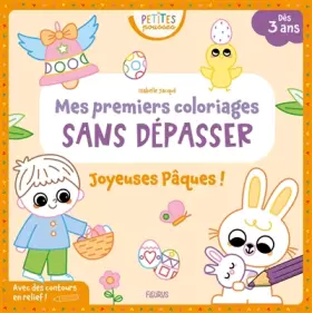 Couverture du produit · Mes premiers coloriages sans dépasser - Joyeuses Pâques !