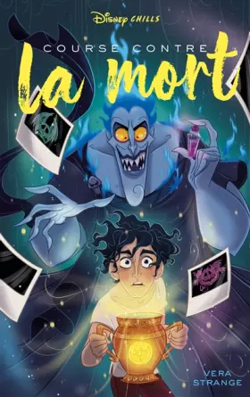 Couverture du produit · Disney Chills - Tome 5 - Course contre la mort