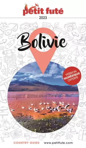 Couverture du produit · Guide Bolivie 2021 Petit Futé