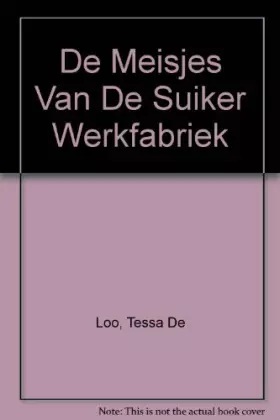 Couverture du produit · De meisjes van de suikerwerkfabriek