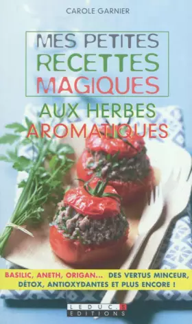 Couverture du produit · Mes petites recettes magiques aux herbes aromatiques