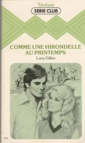 Couverture du produit · Comme une hirondelle au printemps (Harlequin)