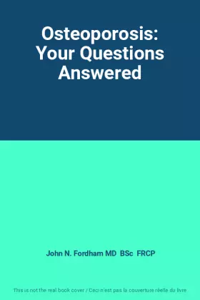 Couverture du produit · Osteoporosis: Your Questions Answered