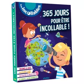 Couverture du produit · 365 jours pour être incollable !: Plus de 1500 infos pour apprendre chaque jours en s'amusant !